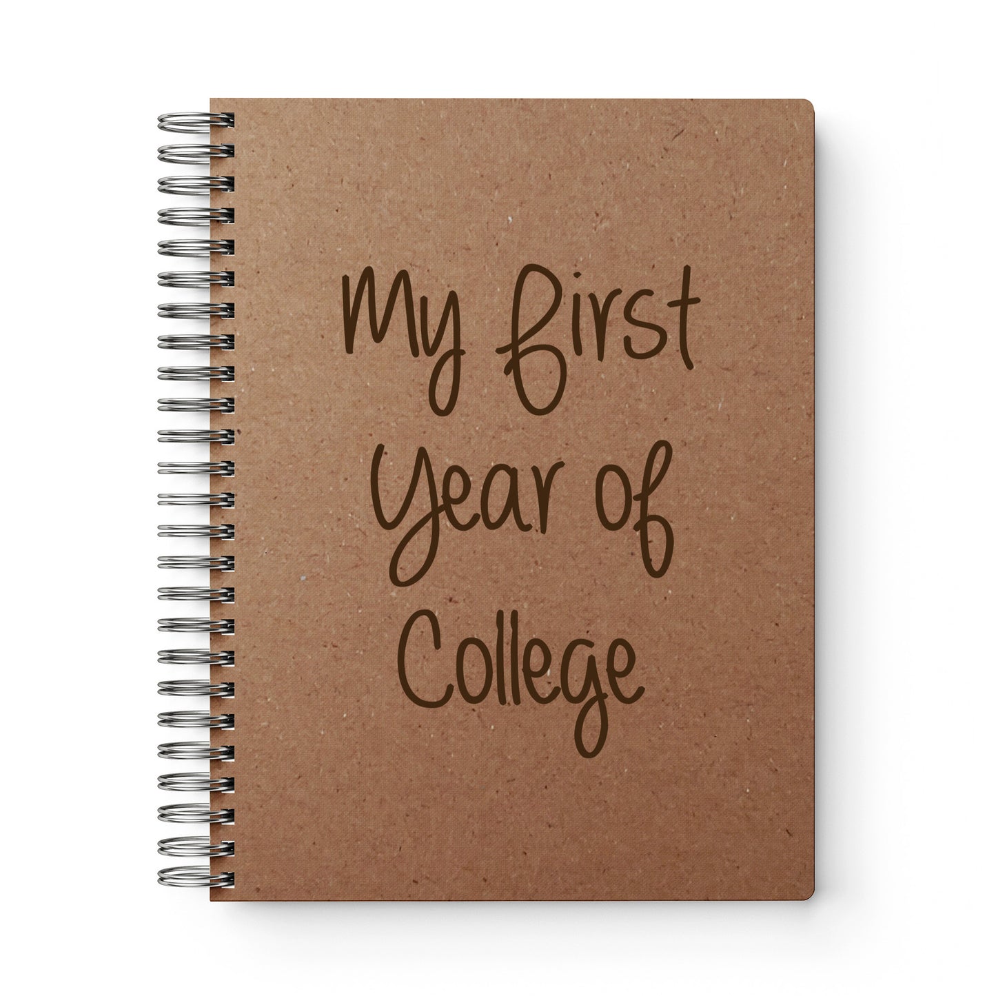 My First Year of College Notebook