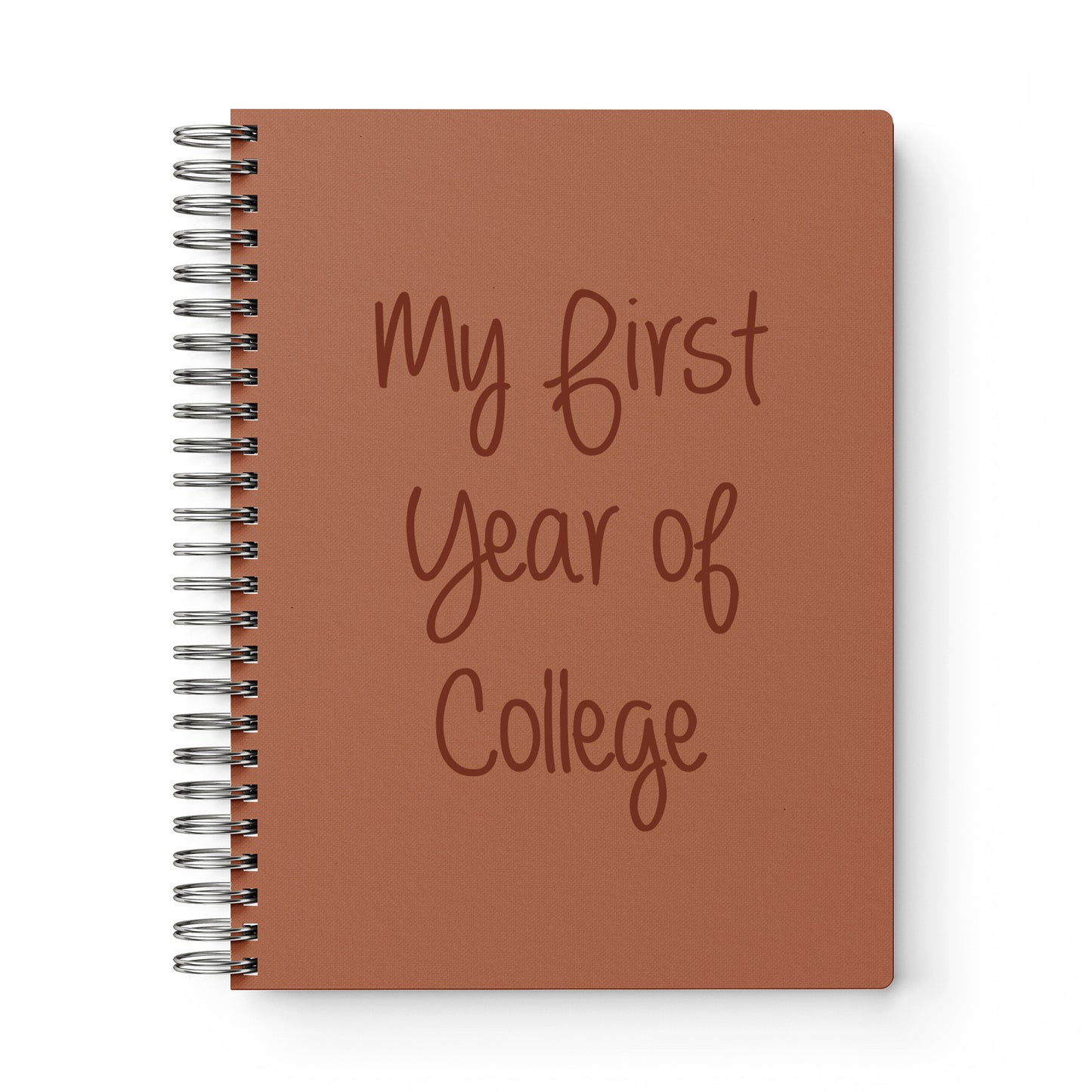 My First Year of College Notebook
