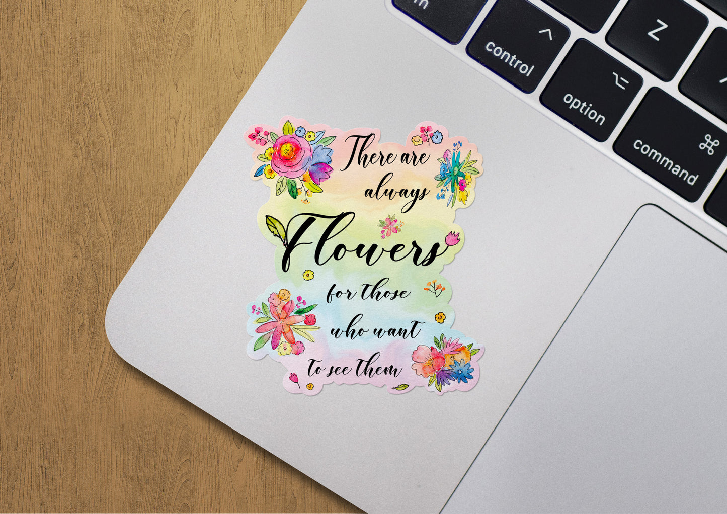 Always Flowers Sticker